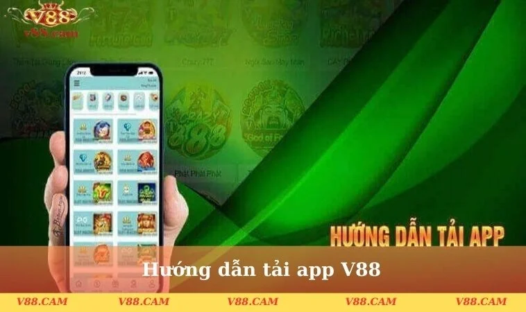 Hướng dẫn tải app V88