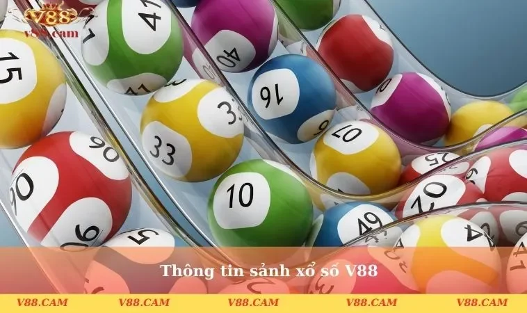 thong tin sanh xo so v88 1 Thông tin sảnh xổ số V88